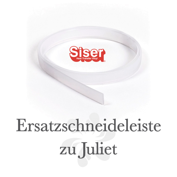 Jasando.ch - Siser Juliet Ersatzschneideleiste (Cut Strip)